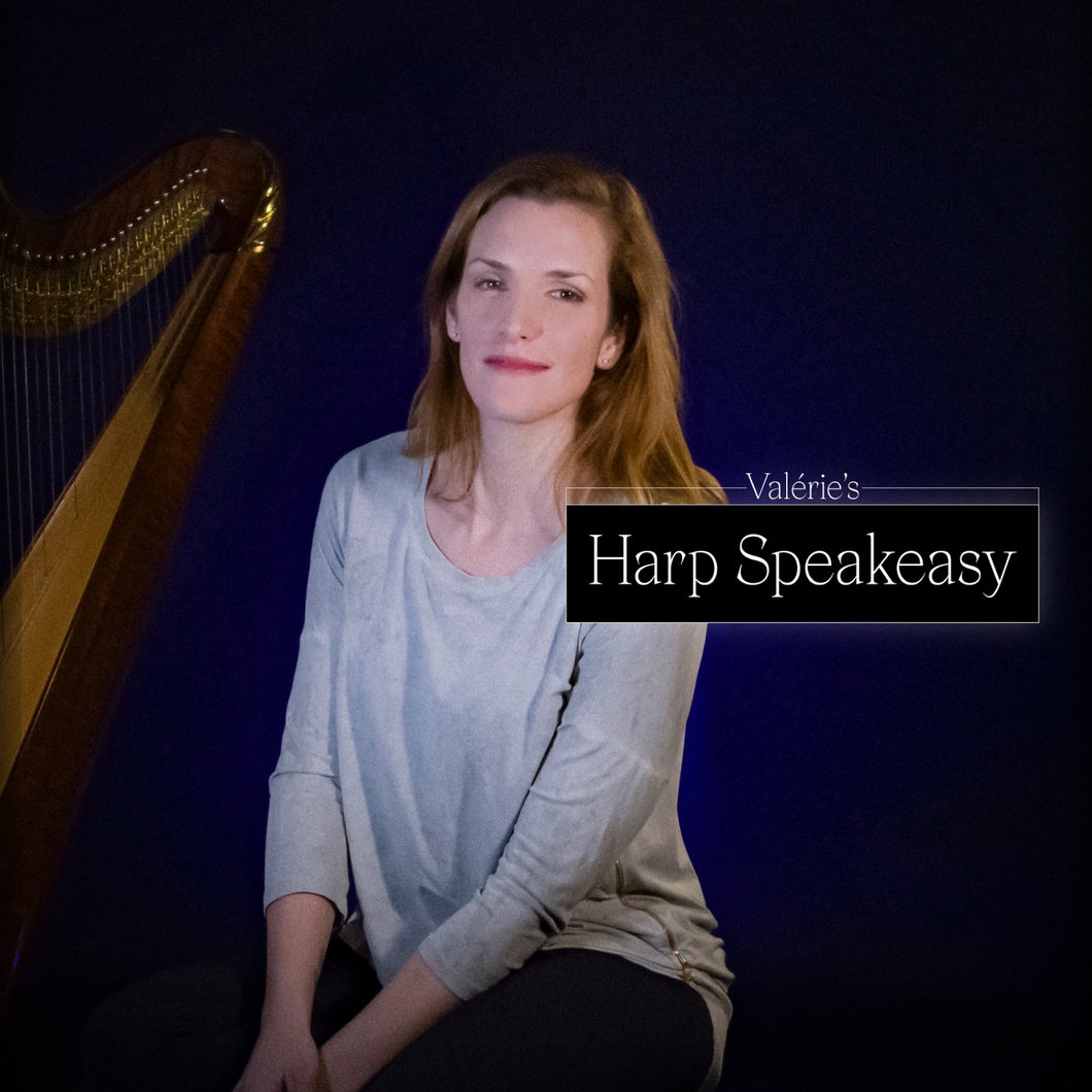 «Valérie's Harp Speakeasy» - Inscription